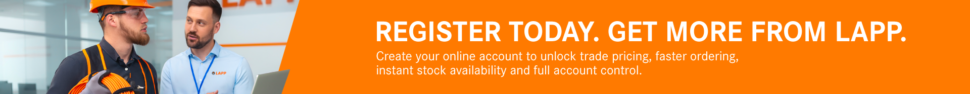 Register today. Get more from LAPP